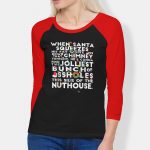 The Nuthouse Christmas T-Shirt
